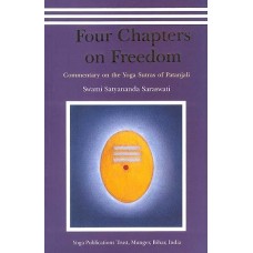 Four Chapters on Freedom: Commentary on the Yoga Sutras of Patanjali (Sanskrit text, transliteration, English translation and extensive commentary)